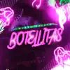 Nuevo Relato - Botellitas - Single